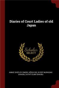 Diaries of Court Ladies of old Japan
