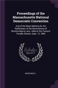 Proceedings of the Massachusetts National Democratic Convention