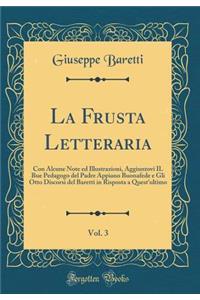 La Frusta Letteraria, Vol. 3