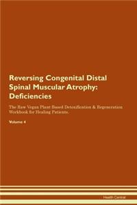 Reversing Congenital Distal Spinal Muscular Atrophy
