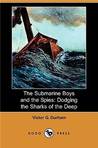 Submarine Boys and the Spies