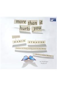 More Than It Hurts You
