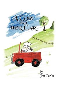 A Cow and Her Car