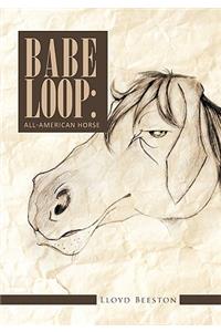 Babe Loop
