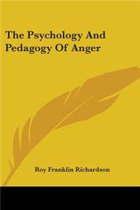 Psychology And Pedagogy Of Anger