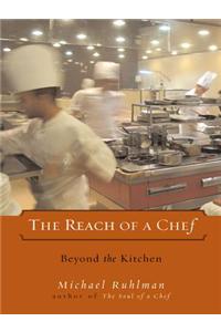The Reach of a Chef