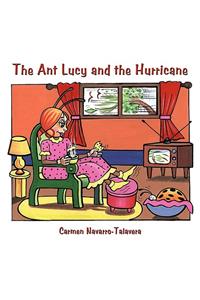 The Ant Lucy and the Hurricane