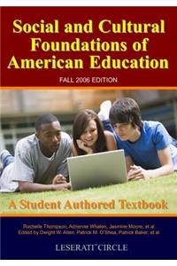 Social And Cultural Foundations Of American Education
