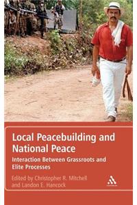 Local Peacebuilding and National Peace