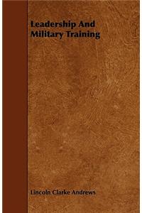 Leadership And Military Training