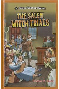 The Salem Witch Trials