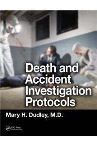 Death and Accident Investigation Protocols