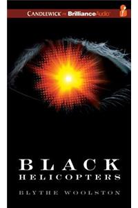 Black Helicopters