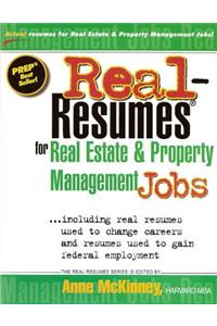 Real-Resumes for Real Estate and Property Management Jobs