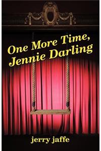 One More Time, Jennie Darling