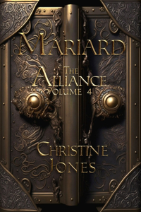 Mariard Volume 4 The Alliance