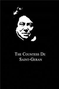 The Countess De Saint-Geran