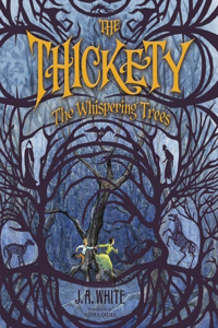 Thickety: The Whispering Trees Lib/E