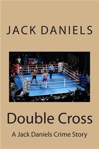 Double Cross