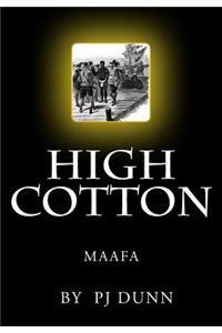 High Cotton