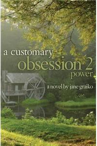 A Customary Obsession 2