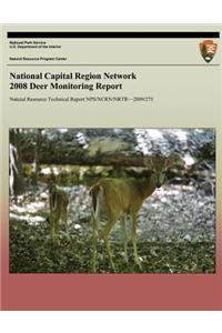 National Capital Region Network 2008 Deer Monitoring Report