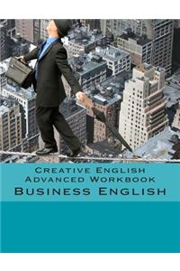 Creative English Advanced Workbook
