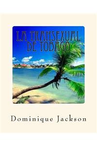 La Transexual de Tobago