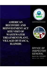 American Recovery and Reinvestment Act Site Visit of Wastewater Treatment Plant, Village of Itasca, Illinois