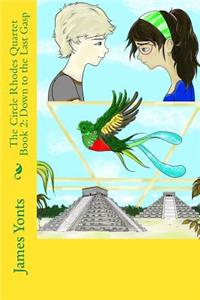 The Circle Rhodes Quartet Book 2