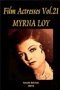 Film Actresses Vol.21 MYRNA LOY
