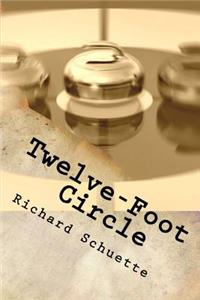 Twelve-Foot Circle