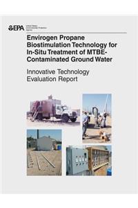 Envirogen Propane Biostimulation Technology for In-Situ Treatment for MTBE-Contaminated Ground Water