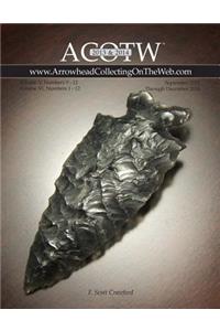 2013-2014 ACOTW Annual Edition ARROWHEAD Collecting On The Web Volume V & VI
