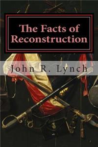 The Facts of Reconstruction