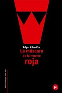 La máscara de la muerte roja