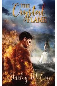 The Crystal Flame