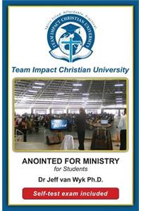 Anointed for Ministry for Students