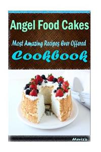 Angel Food Cakes