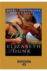 Secret Confessions: Down & Dusty-Maree