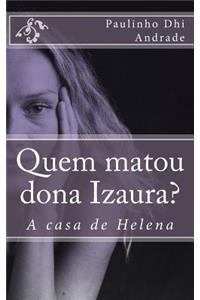 Quem Matou Dona Izaura?
