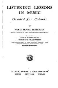 Listening Lessons in Music, Graded for Schools