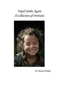 Nepal Smiles Again
