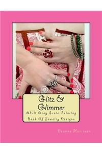 Glitz & Glimmer: Adult Gray Scale Coloring Book of Jewelry Designs