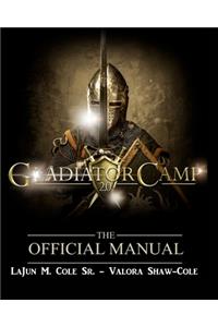 Gladiator Camp Manual 2.0