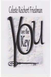 You are the Key