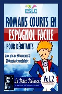 Romans Courts En Espagnol Facile Pour D
