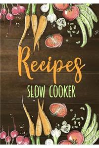 Recipes Slow Cooker