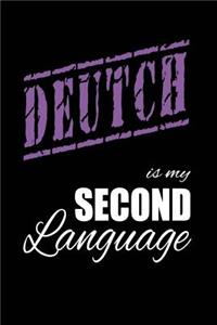 Deutch Is My 2nd Language