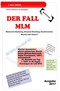 Der Fall Mlm: Multi-level-marketing, Netzwerk-marketing, Direktvertriebe; Abzocke Oder Chance?